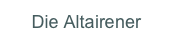 Die Altairener
